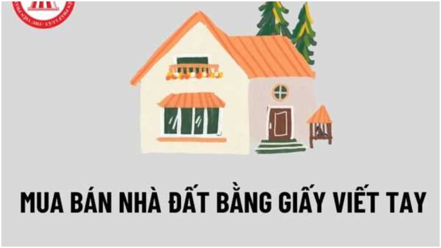 3-nhom-truong-hop-mua-ban-nha-dat-giay-viet-tay-duoc-lam-so-2029 Trường hợp mua bán nhà đất giấy viết tay được cấp sổ namw 2025