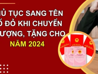 7 trường hợp không được sang tên Sổ Đỏ từ 1/1/2025: Ai cũng nên biết sớm kẻo thiệt thòi