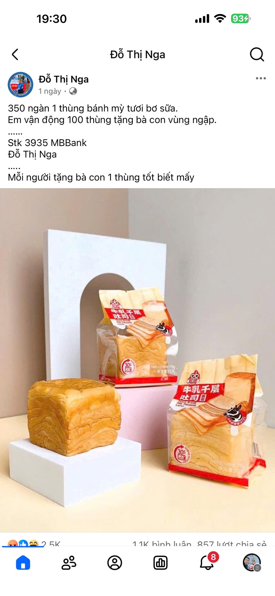 Có thể là hình ảnh về ‎bánh chiffon và ‎văn bản cho biết '‎19:30 < Đỗ Thị Nga Đỗ Thị Nga ngày 350 ngàn thùng bánh mỳ tươi bơ sữa. Em vận động 100 thùng tặng bà con vùng ngập. Stk 3935 MBBank Đỗ Thị Nga ..... Mỗi người tặng bà con 1 thùng tốt biết mấy 本泉不のル တ္မံ 牛乳千层 肚利日 لسمیة مجعع 5K 1 11K.hinhInân257htrtrhia 1K hình luân R57 እራበ chia cả‎'‎‎